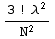 (3 ! λ^2)/N^2