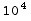 10^4
