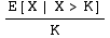 E[X | X>K]/K